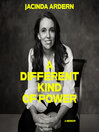 A Different Kind of Power